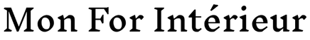 Mon For Intérieur – Accueil